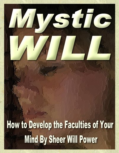 The Mystic Will