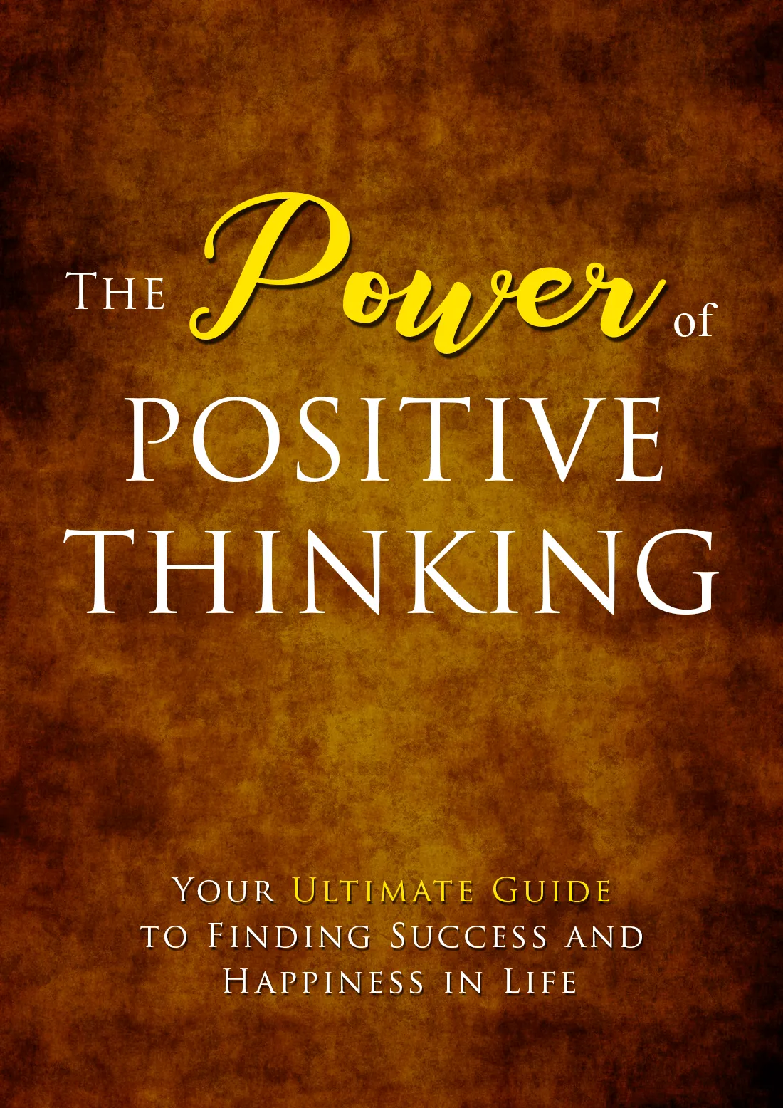 The Power Of Positive Thinking