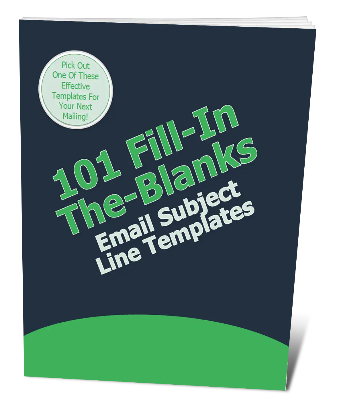 101 Fill In The Blank Email Subject Line Templates