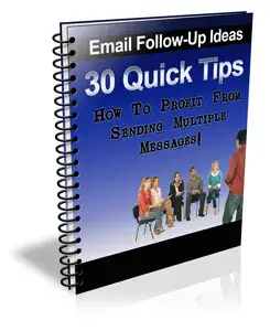 30 Quick Tips Email Follow Up Tips