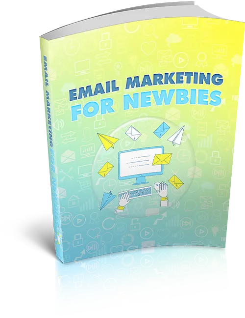 Email Marketing For Newbies