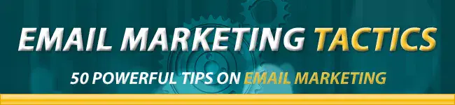 Email Marketing Tactics