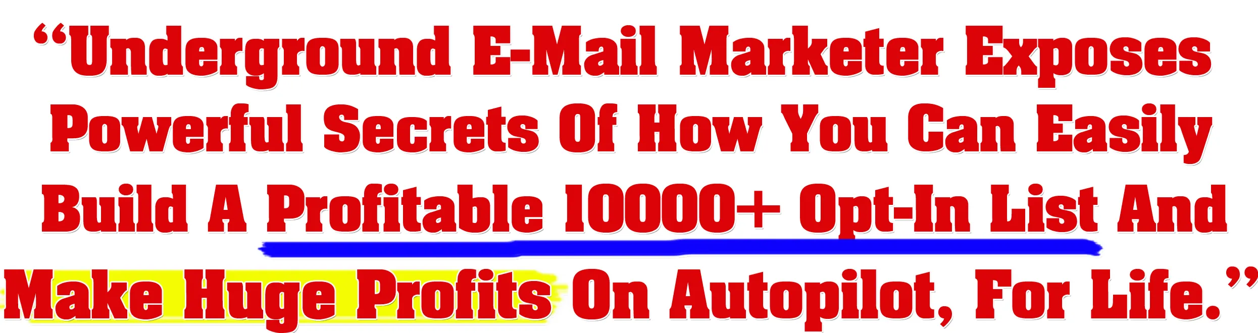 List Building Exposed Email Secrets