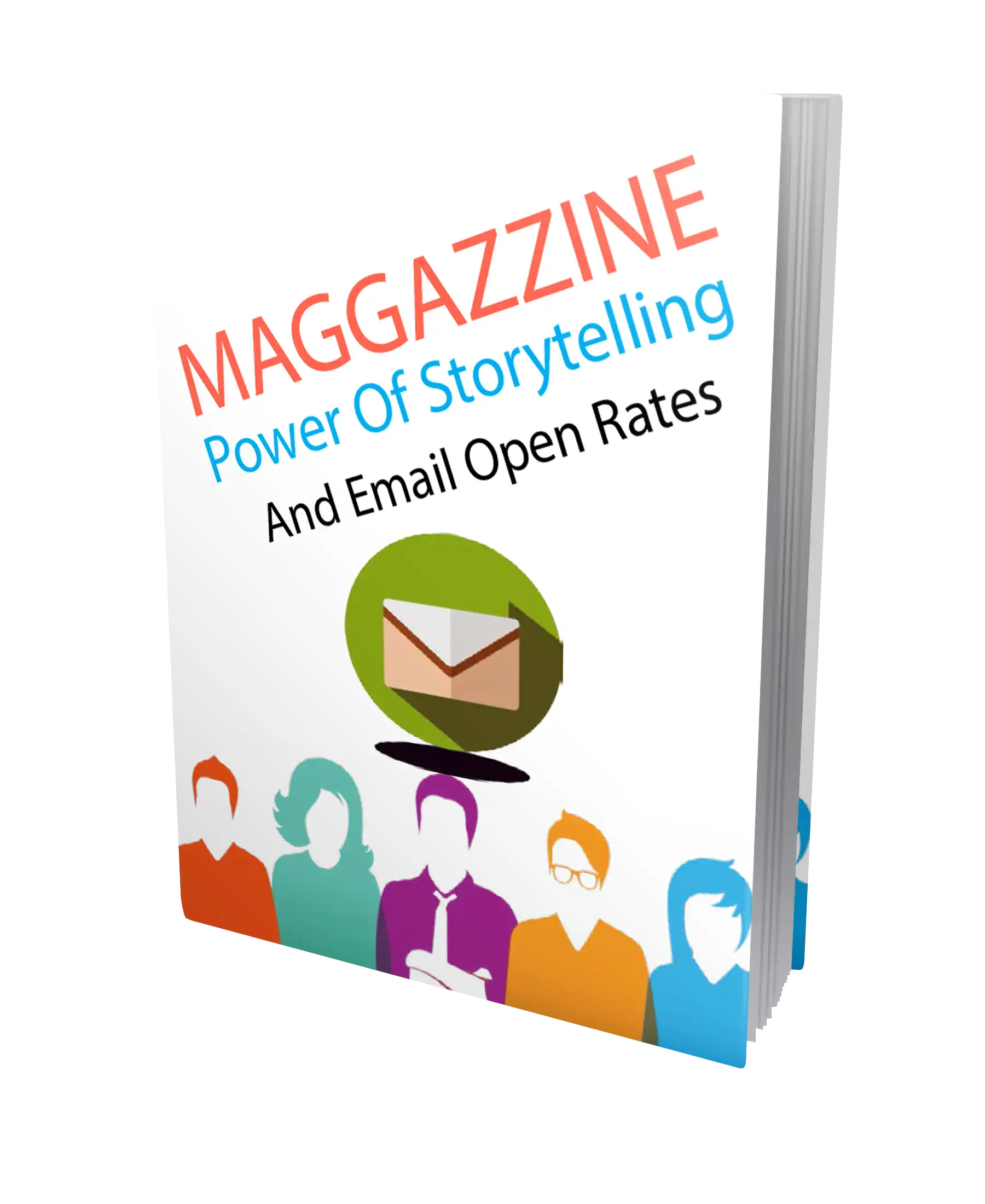 Maggazzine Power Of Storytelling And Email Open Rates