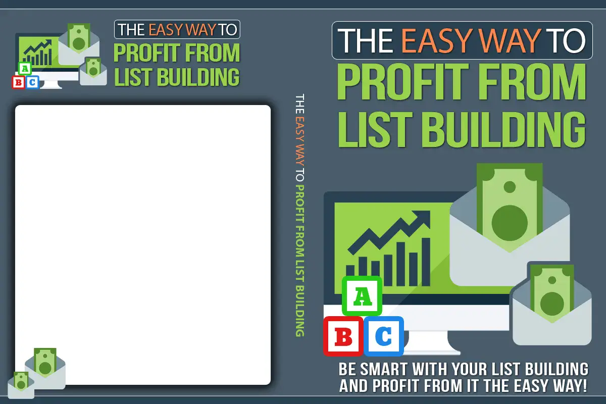 The Easy Way To Profit From List Building