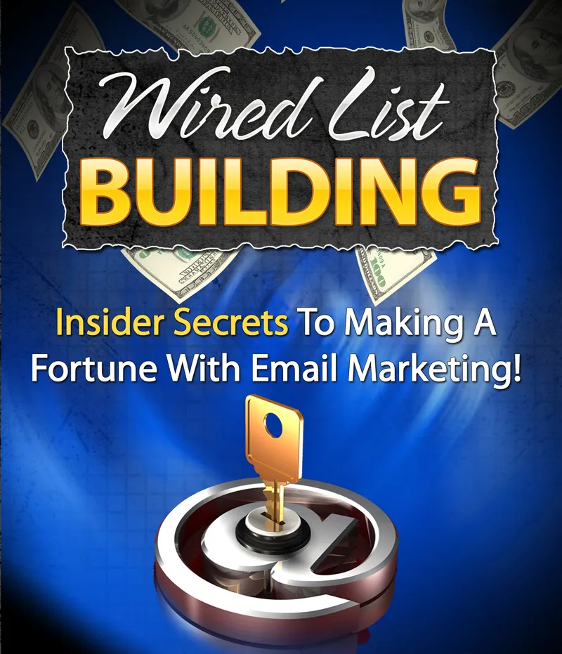 Wired List Building