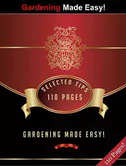 Gardening Made Easy Selected Tips