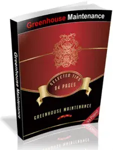 Greenhouse Maintenance Selected Tips
