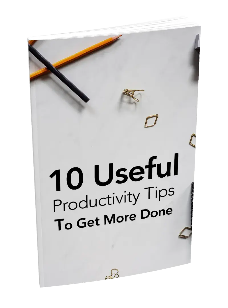 10 Useful Productivity Tips To Get More Done