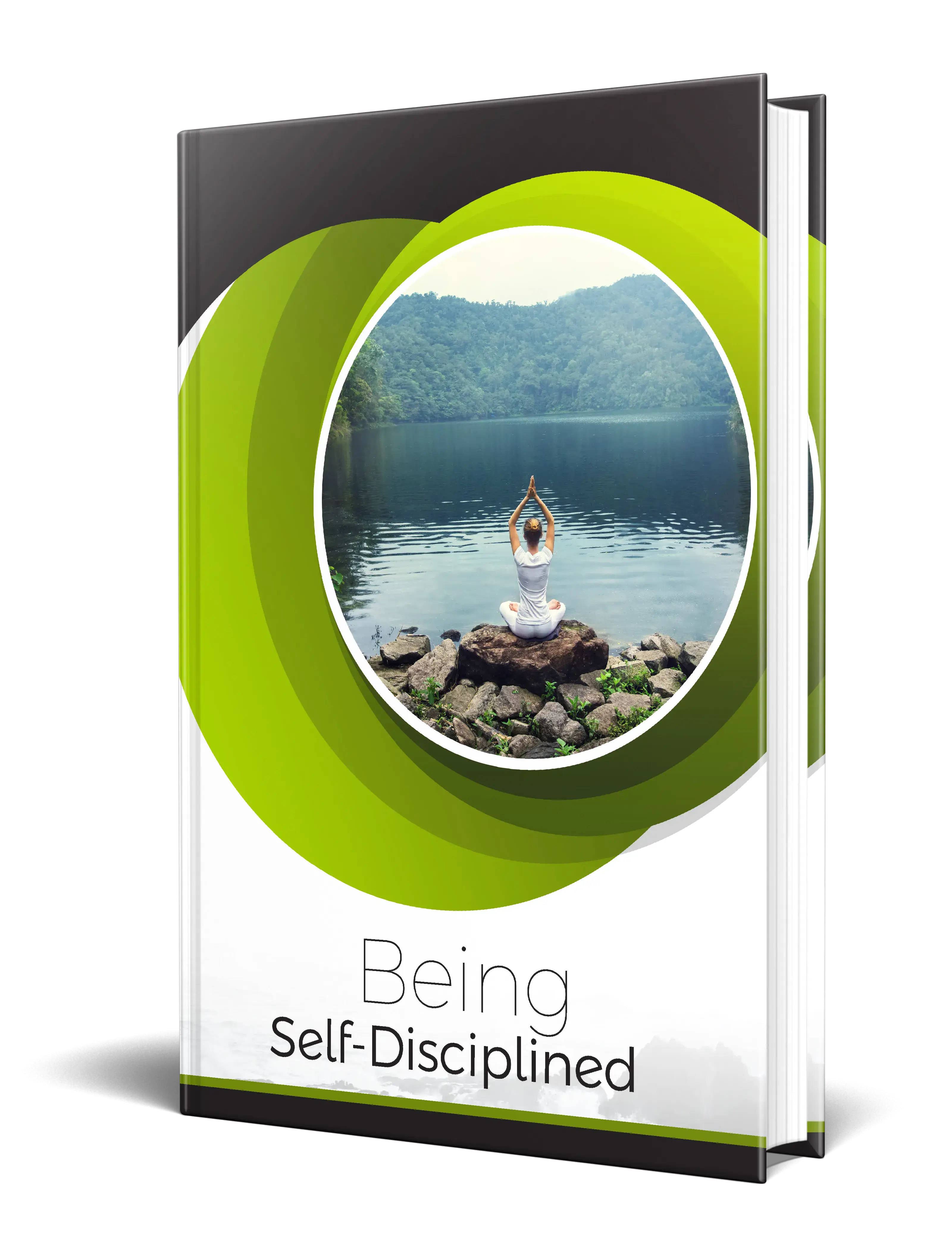 Being Self Disciplined
