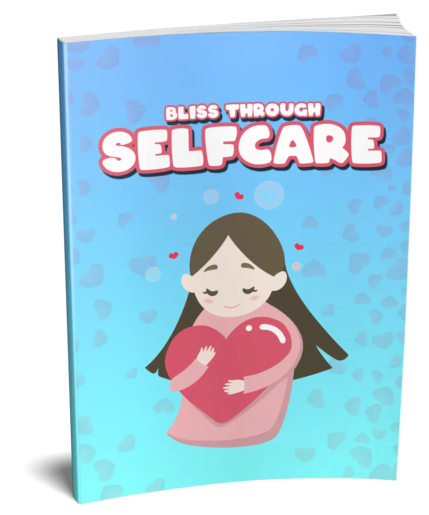 Bliss Through Selfcare