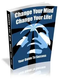 Change Your Mind Change Your Life