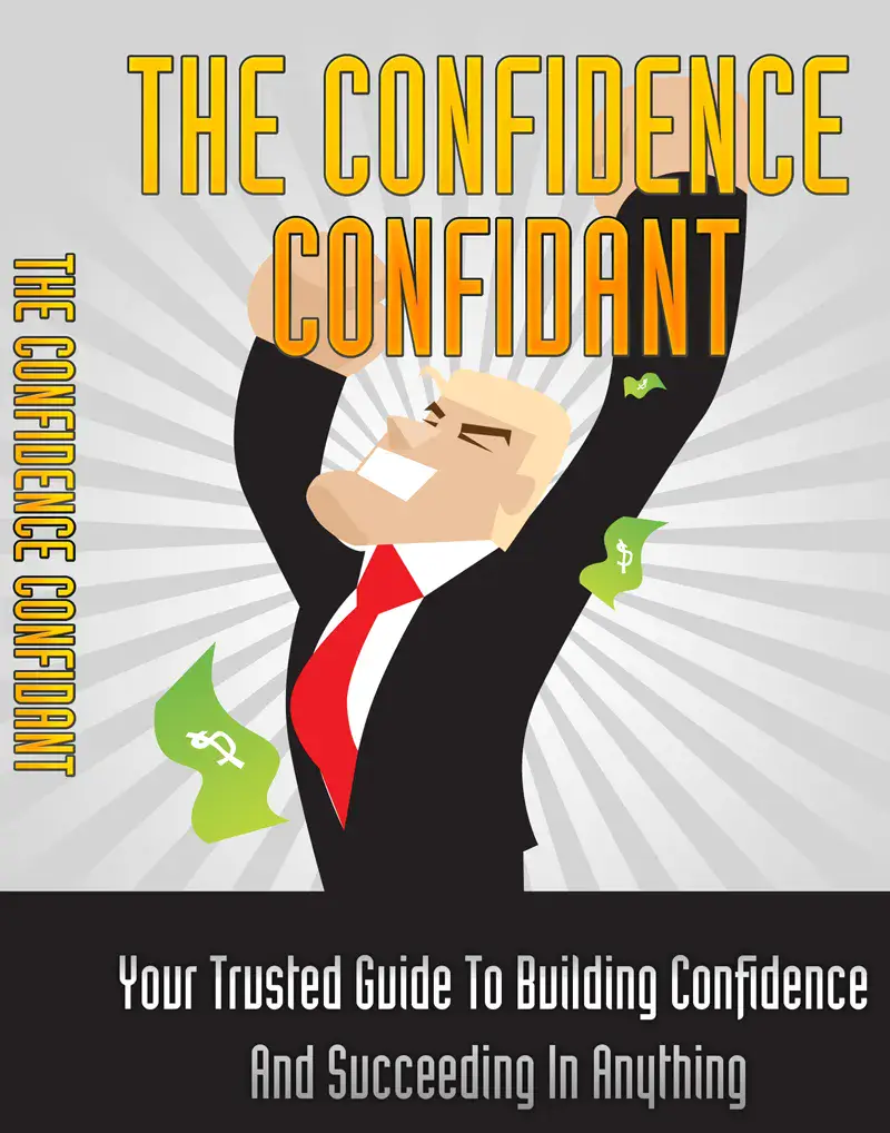 Confidence Confidant