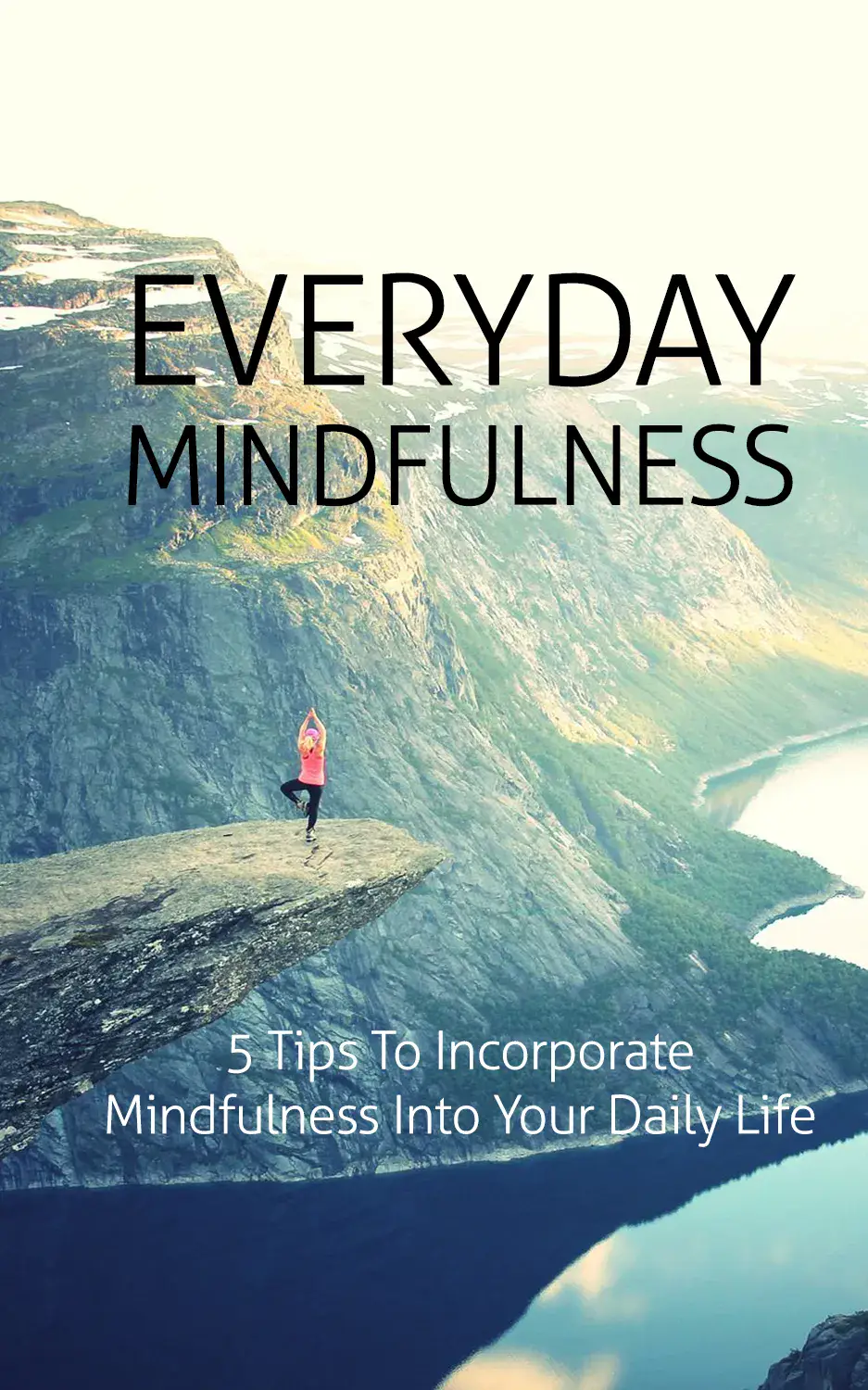 Everyday Mindfulness