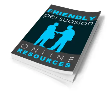 Friendly Persuasion Online Resources