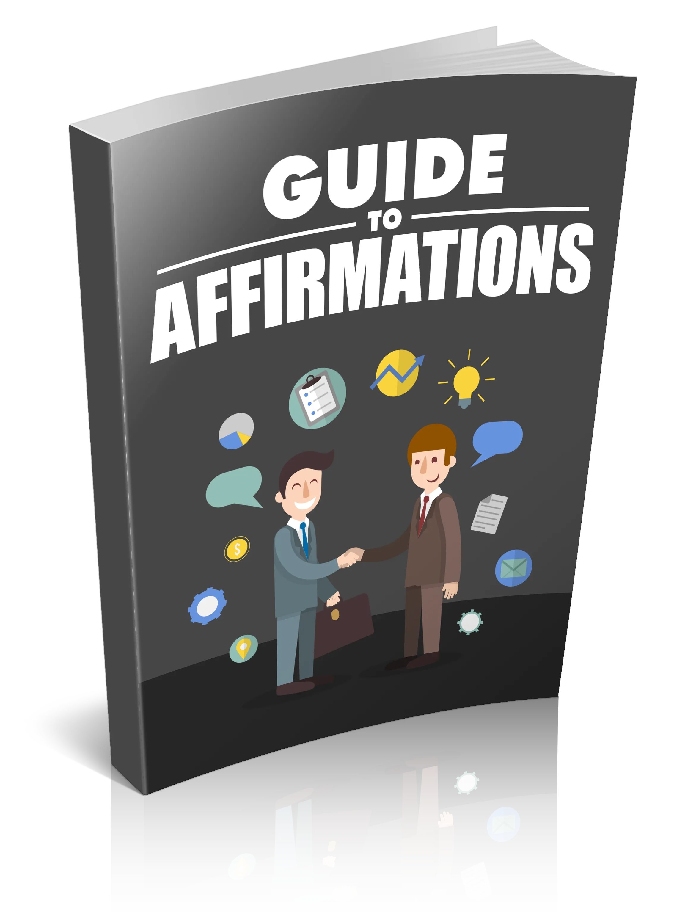Guide To Affirmations
