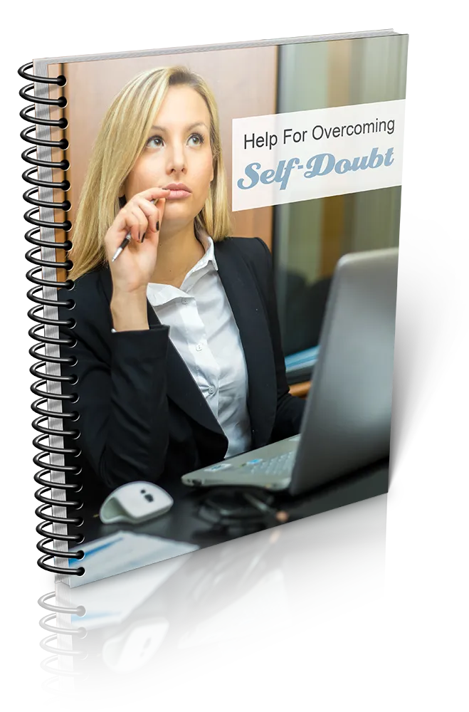 Help For Overcoming Self Doubt