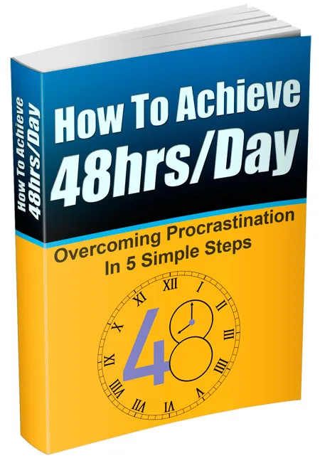 How To Achieve 48hr Day
