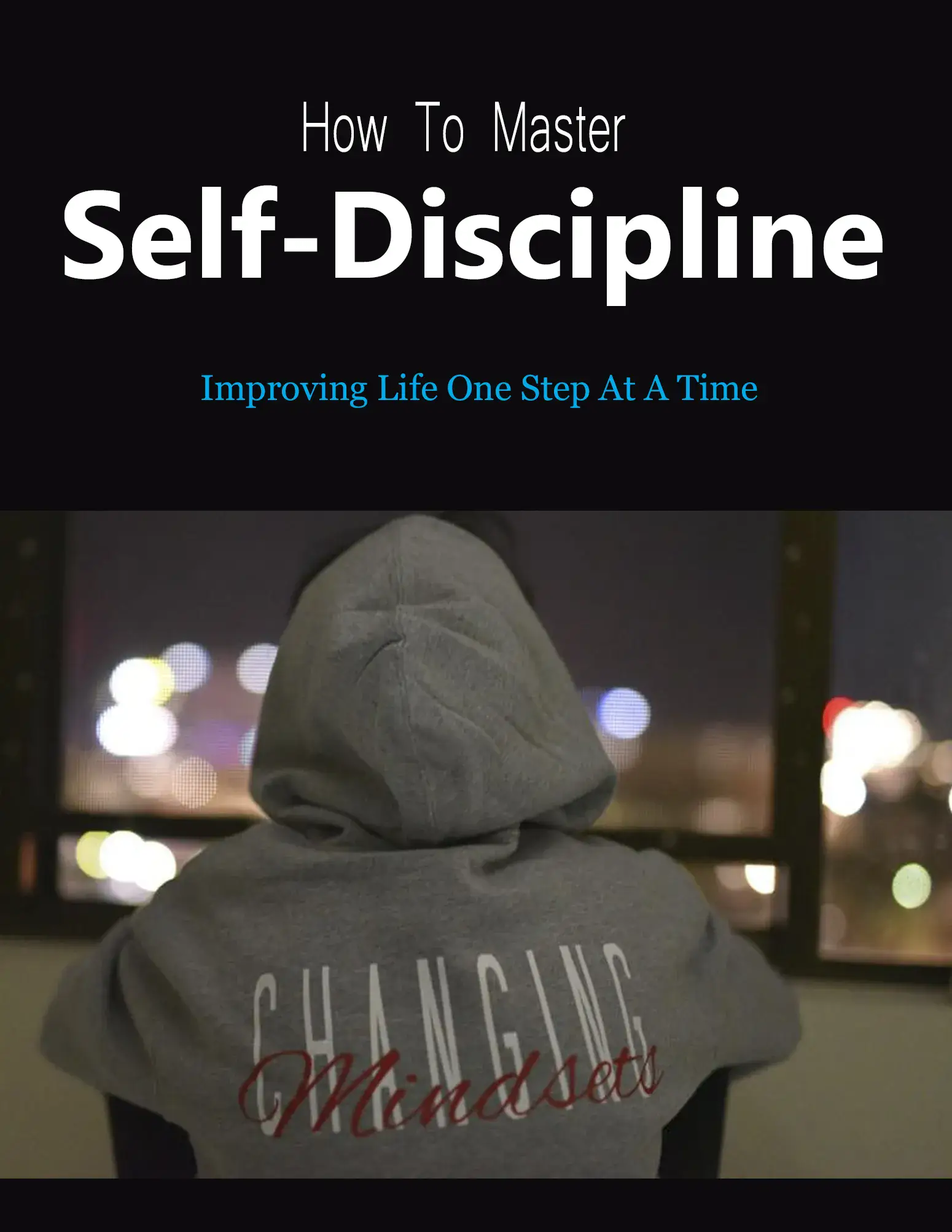How To Master Self Discipline
