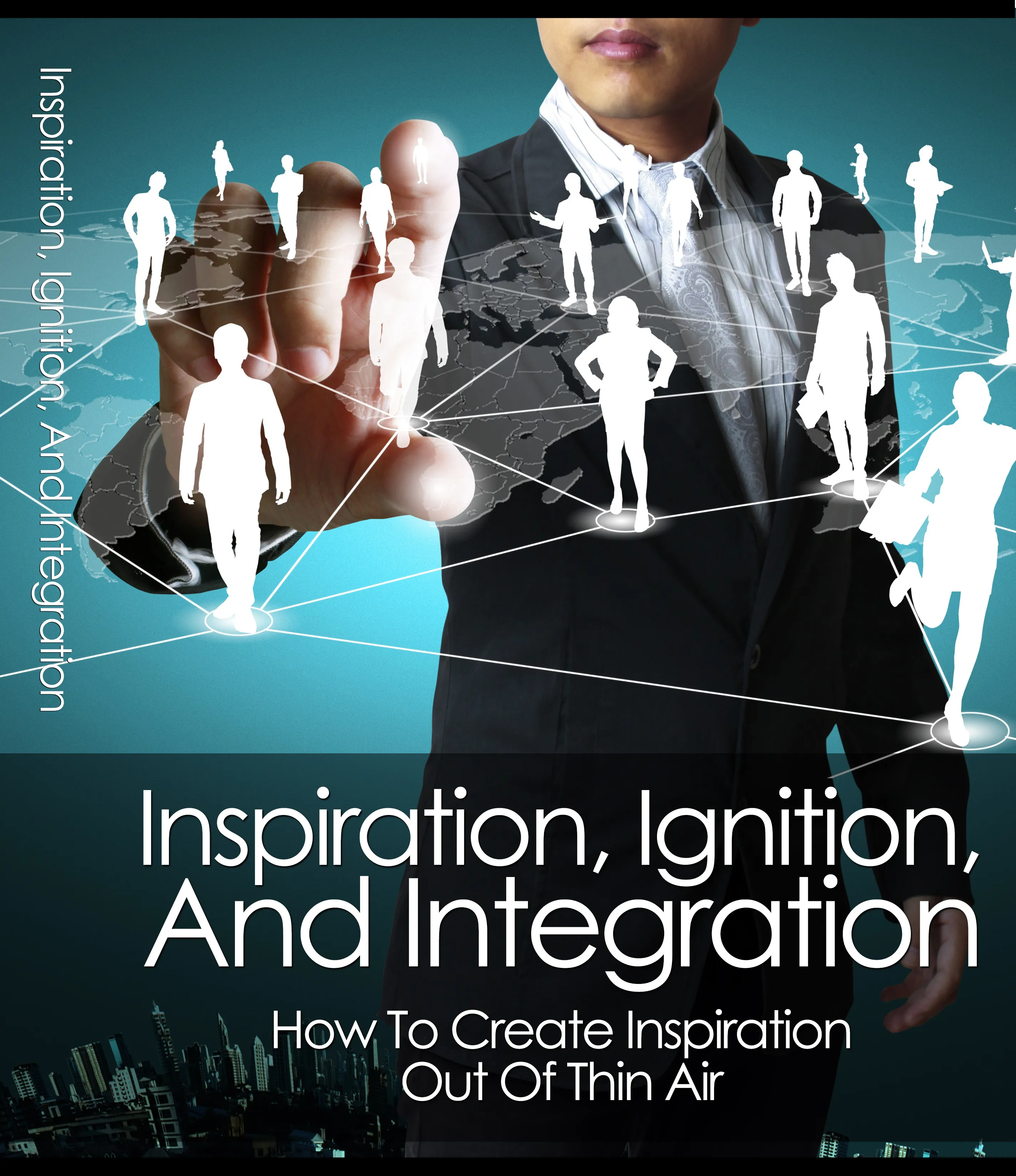 Inspiration Ignition And Integration