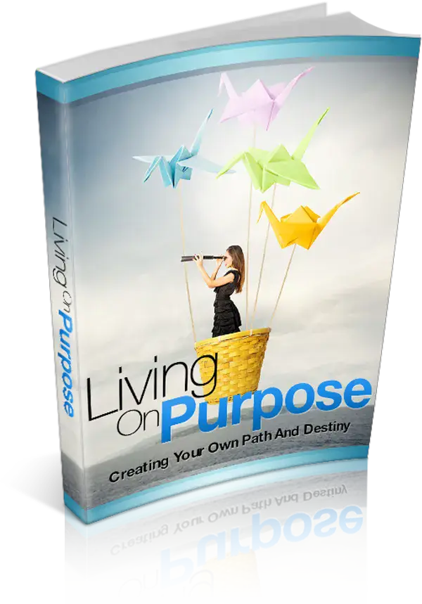 Living On Purpose