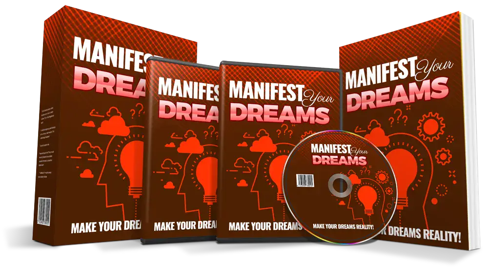 Manifest Your Dreams
