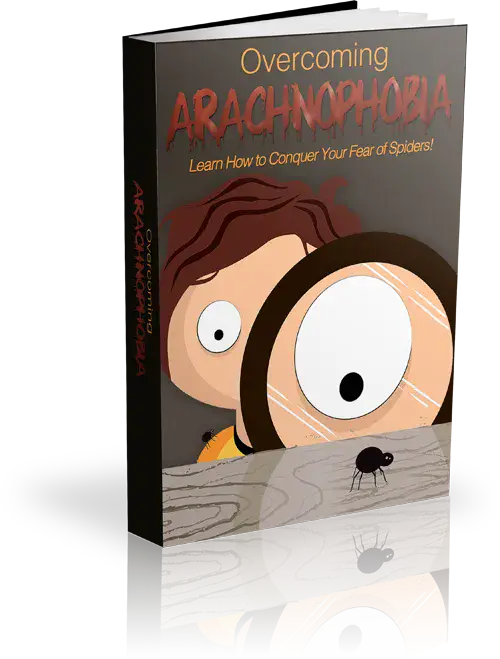 Overcoming Arachnophobia