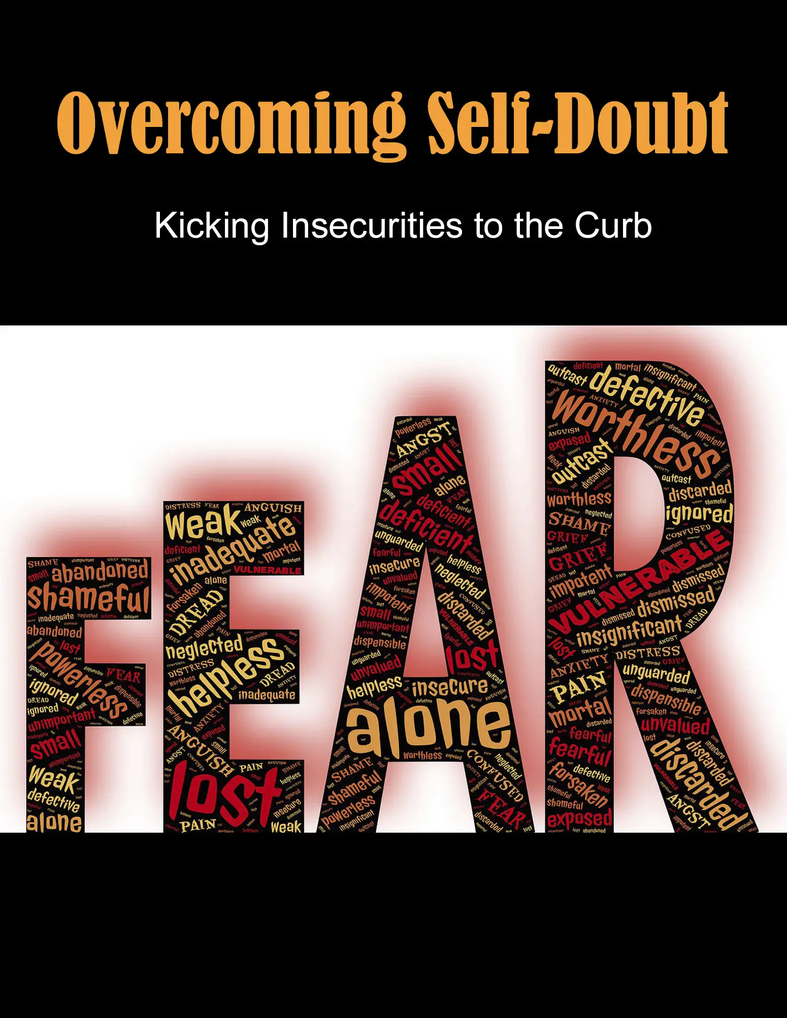 Overcoming Self Doubt And Believing In Yourself