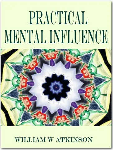 Practical Mental Influence