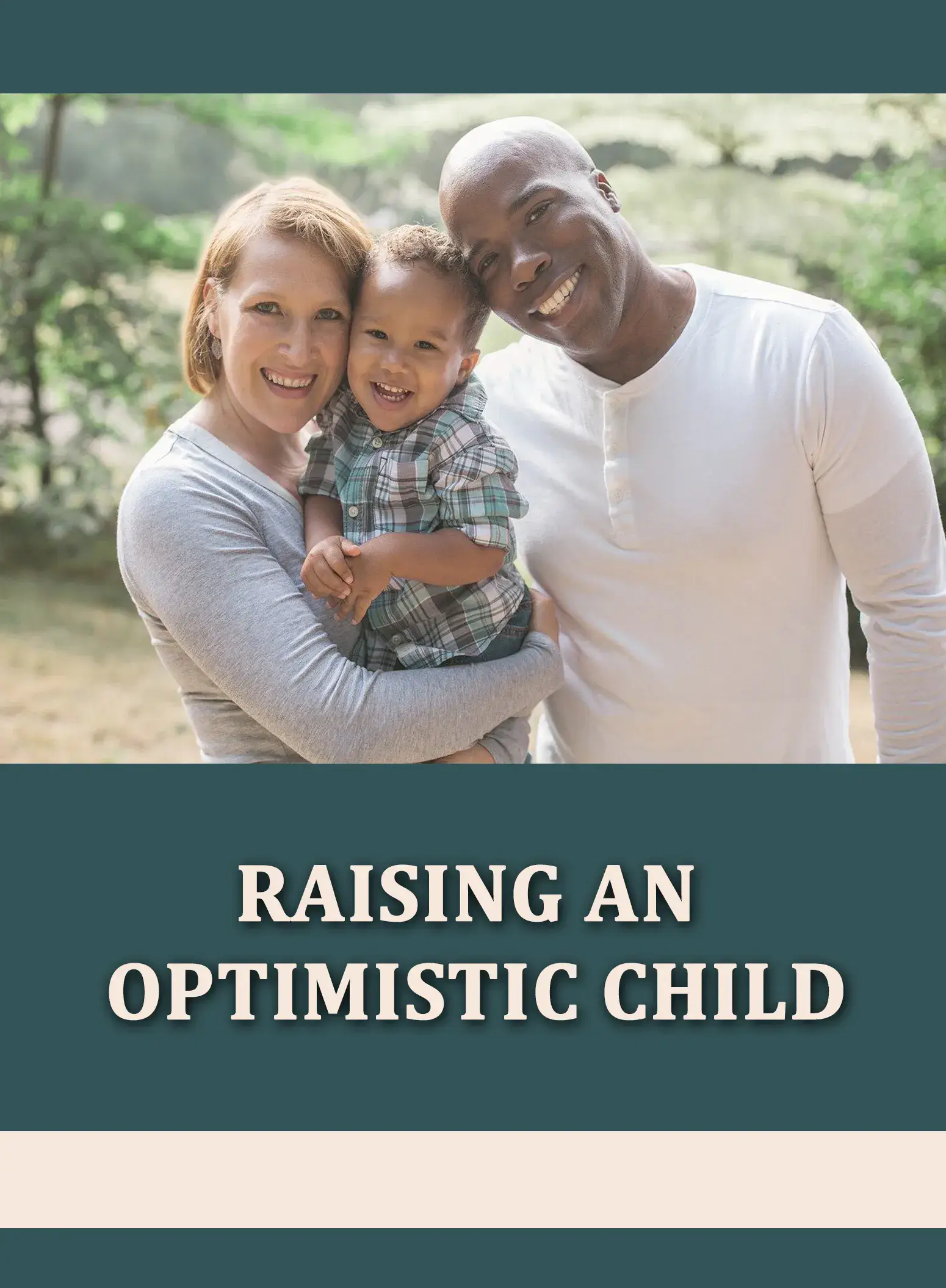 Raising An Optimistic Child