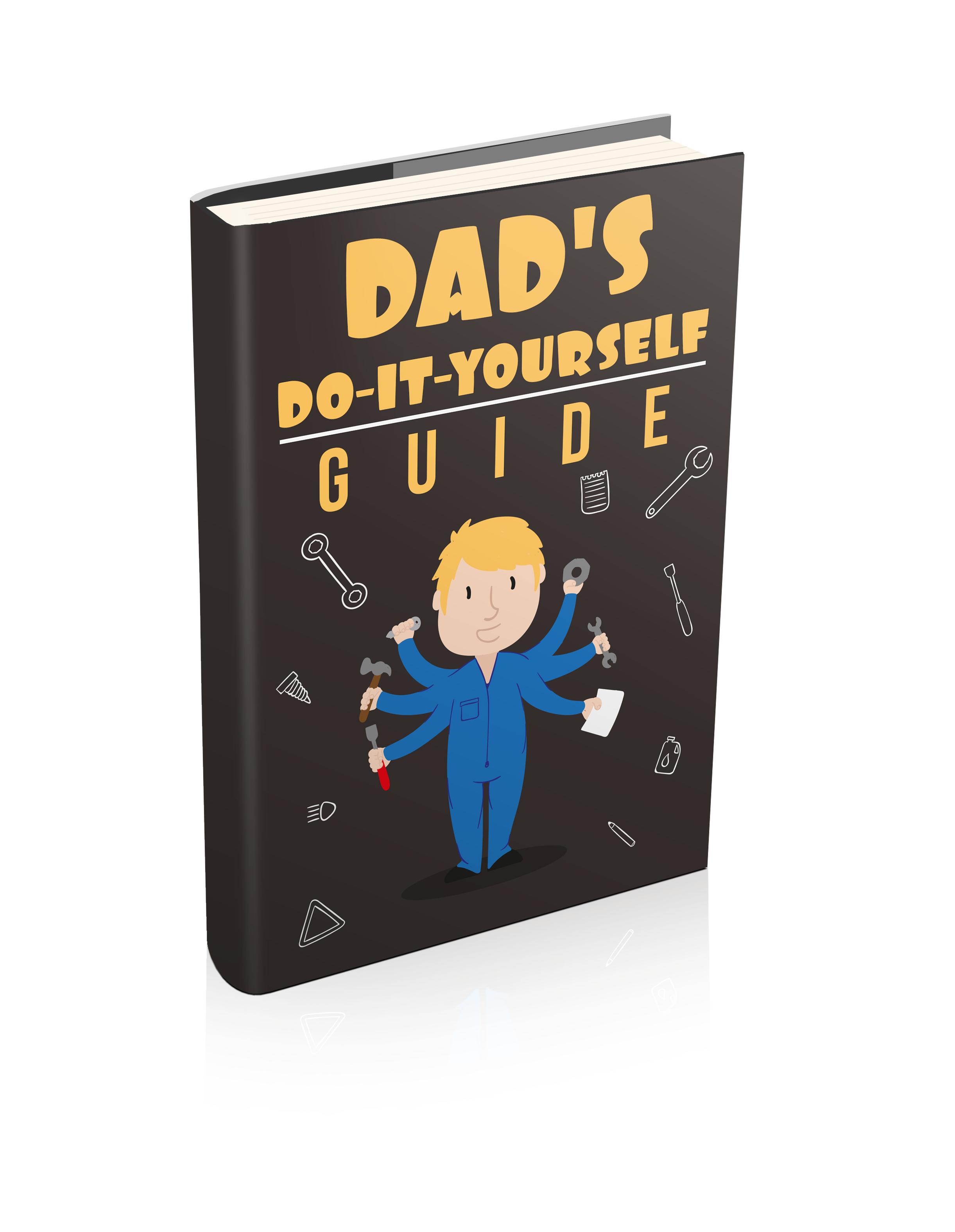 Dads Do It Yourself Guide