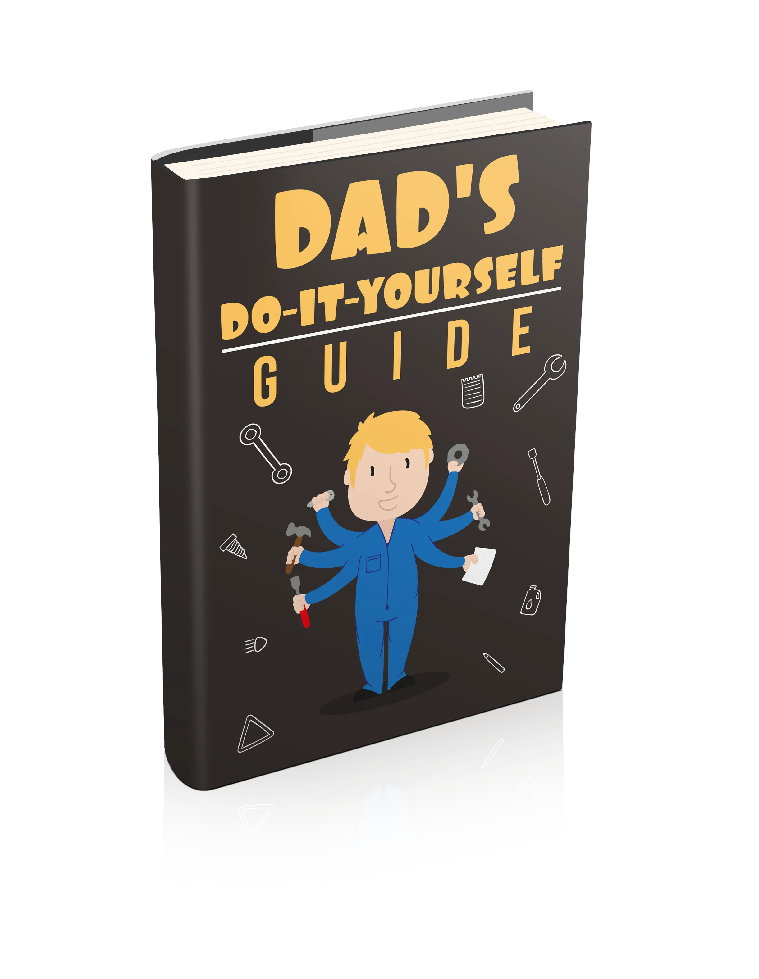 Dads Do It Yourself Guide