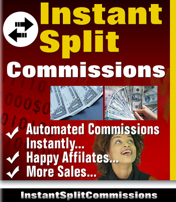 Instant Split Commissions Split