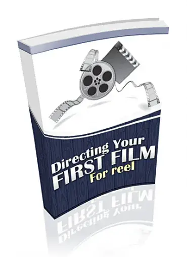 Directing Your First Film For Reel