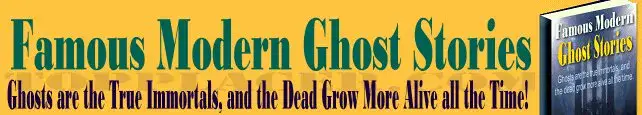 Famous Modern Ghost Stories