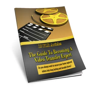 Guide To Becoming A Video Transfer Expert Articles