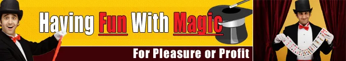 Having Fun With Magic