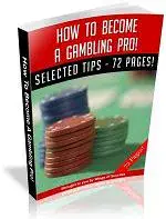 How To Become A Gambling Pro