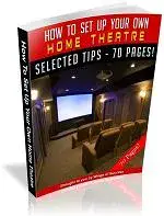 How To Set Up Your Own Home Theatre