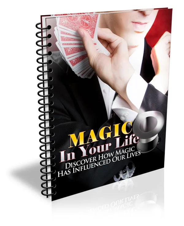 Magic In Your Life