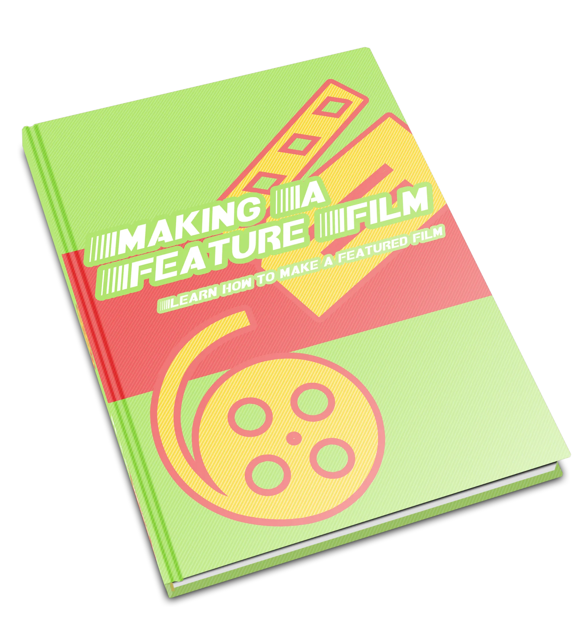Making A Feature Film