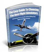 The Easy Guide To Choosing The Best Flight Simulators