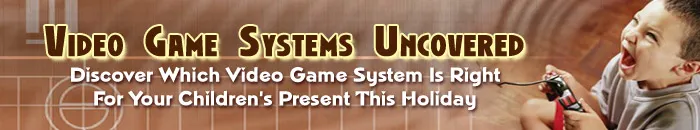 Video Game Systems Uncovered
