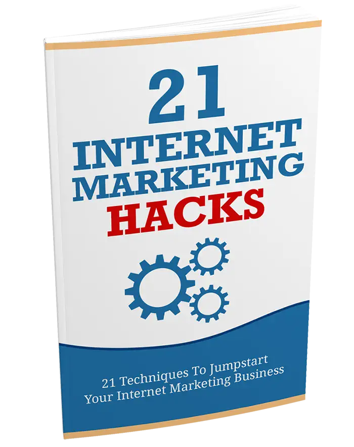 21 Internet Marketing Hacks