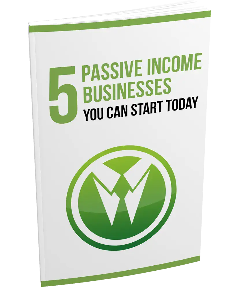 5 Passive Income Businesses You Can Start Today
