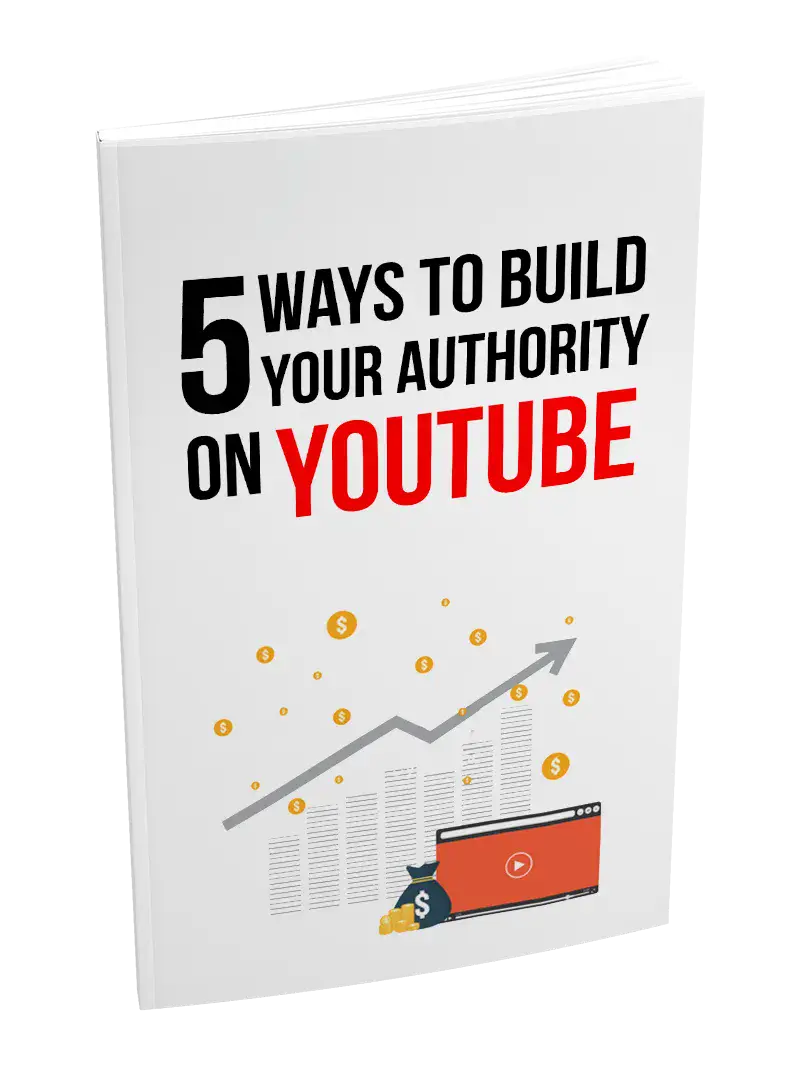 5 Ways To Build Your Authority On Youtube