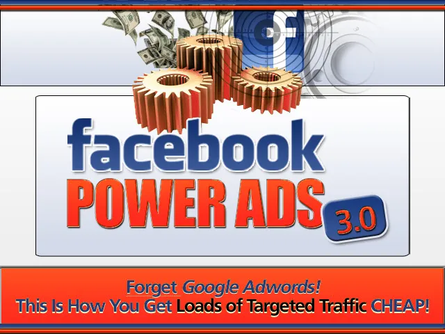 Facebook Power Ads 3.0