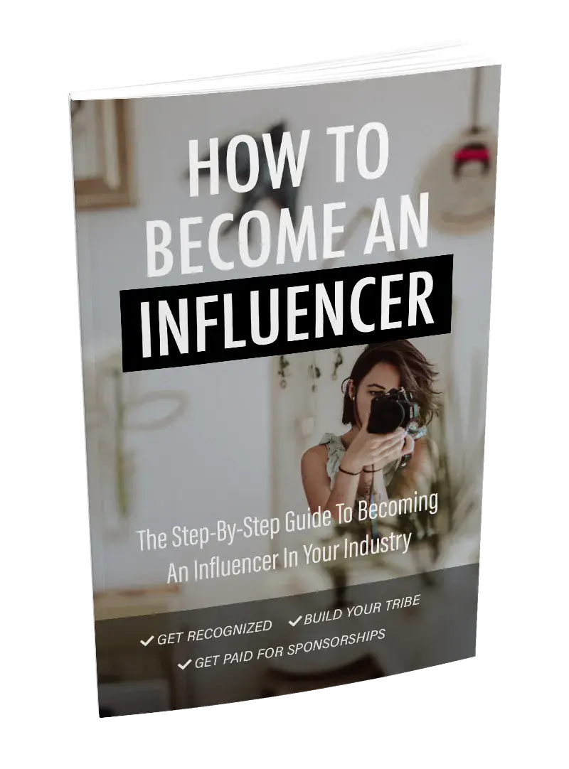 How To Become An Influencer