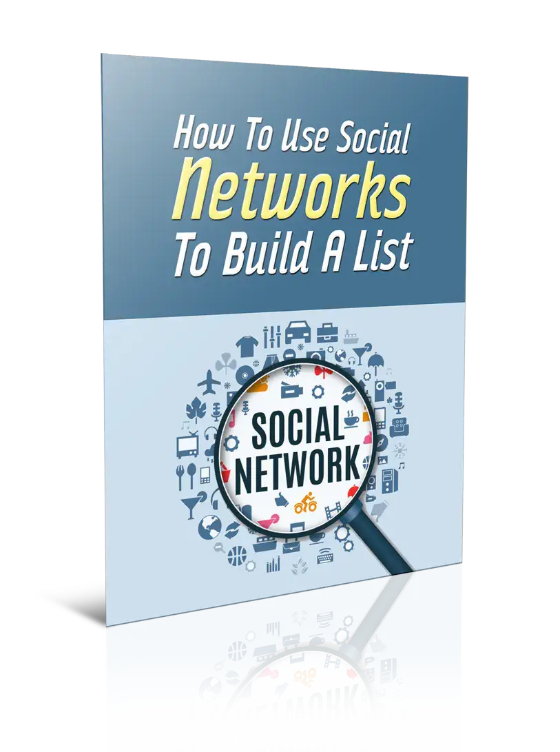 How To Use Social Networks To Build A List