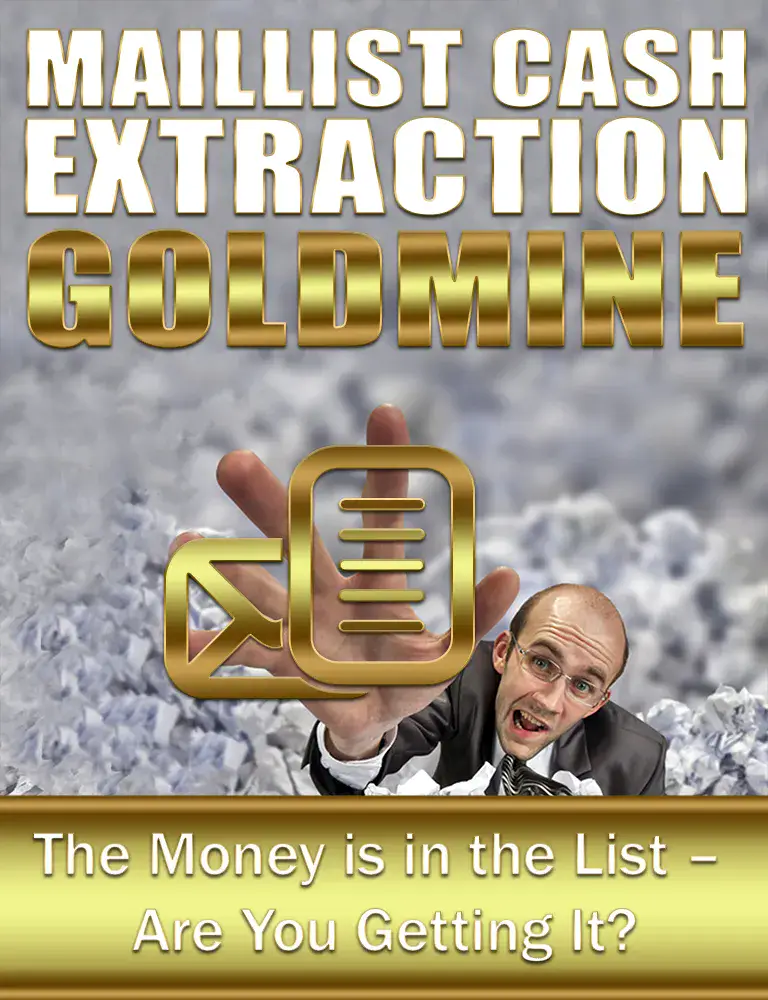 Maillist Cash Extraction Goldmine
